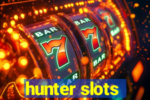 hunter slots